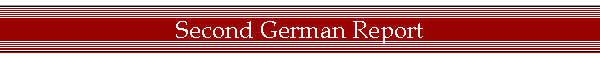 Second German Report